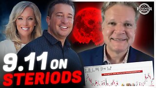 9/11 on Steroids: What’s Coming This Fall? - Bo Polny | FOC Show