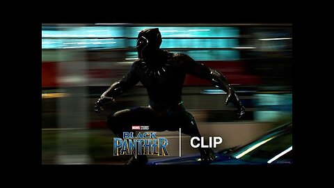 Black Panther Car Chase Official Clip - Marvel Entertainment