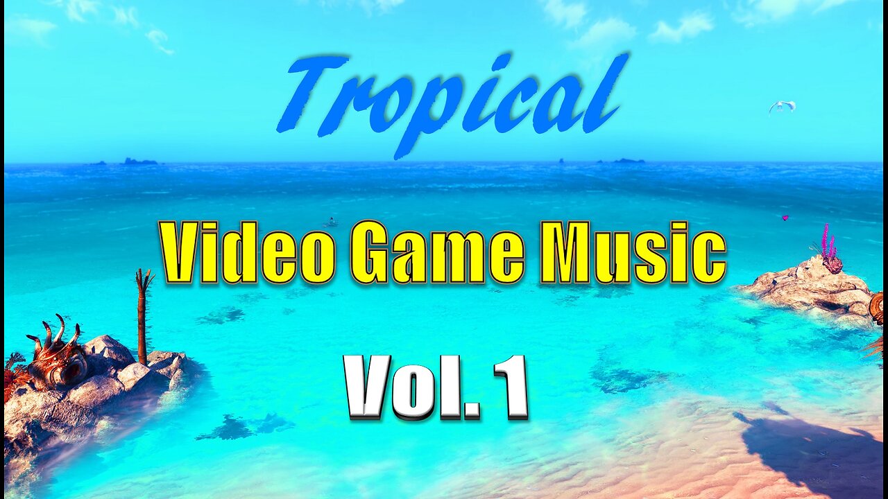 Tropical/Beach Video Game Music 🏖️