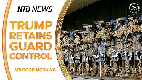 Court Allows Trump to Keep Control of California Guard; Trump Decides to Strike Iran Within 2 Weeks