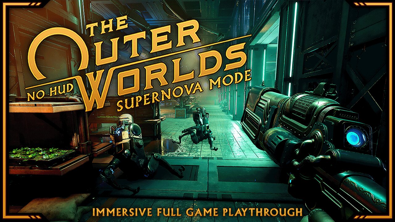 The Outer Worlds - Day 16 | Supernova Mode, No HUD | Immersive Full Game Playthrough