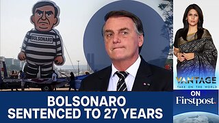 Brazil’s "Trump" Falls: Is This the End of Jair Bolsonaro? | Vantage with Palki Sharma