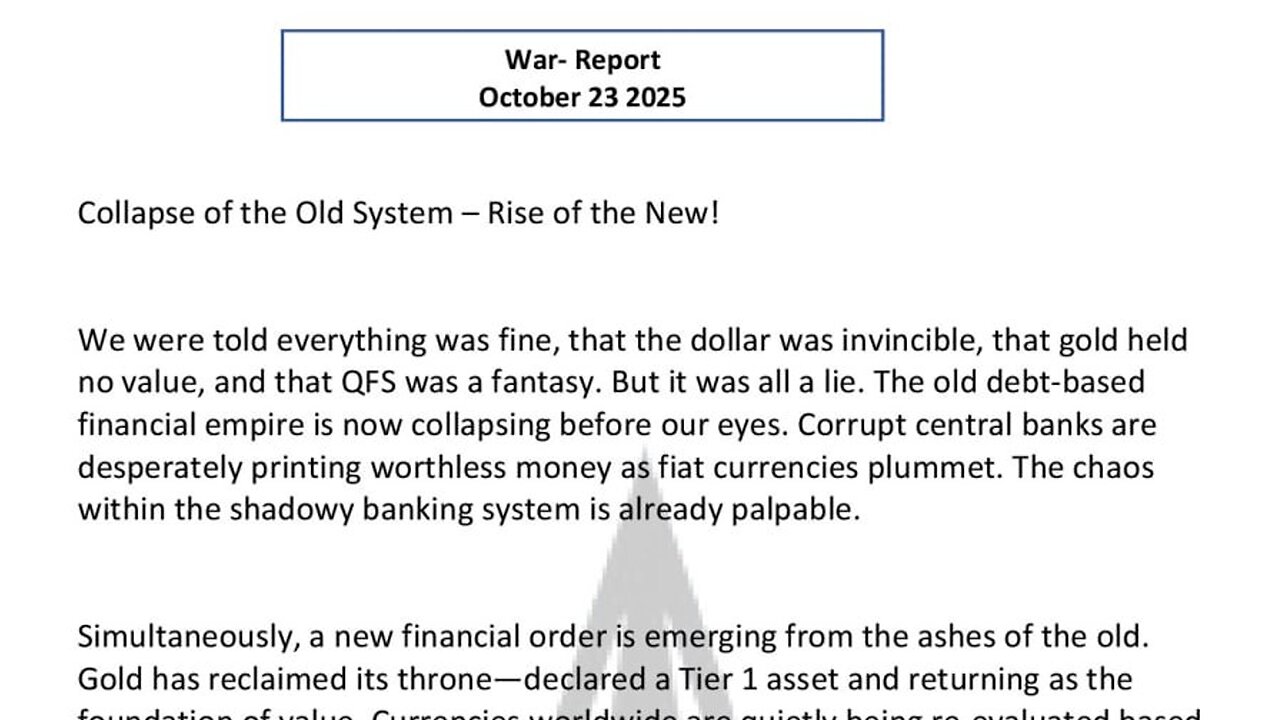 WAR REPORT - OCT 23 2025 - COLLAPSE OF THE OLD SYSTEM - RISE OF THE NEW