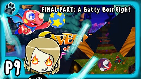 Cavern of Dreams P9 | A Batty Boss Battle!