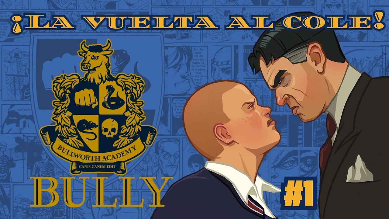 "La vuelta al cole" con Bully #1