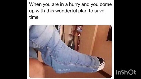 When you are in a hurry and you come up with
