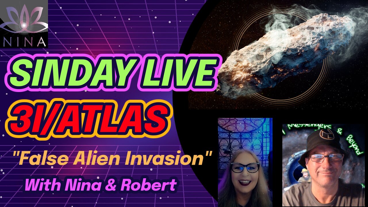 👽SINDAY LIVE👽 3I/ATLAS👀False Alien Invasion? 🌠 V1 BORISOV just came between 3IATLAS and EARTH💥
