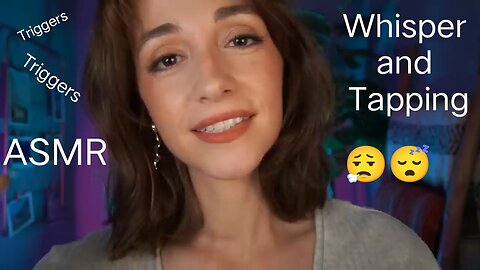 ASMR | Whisper and Tapping Triggers