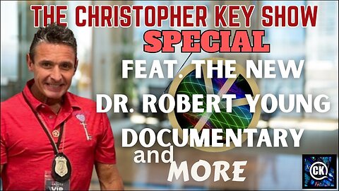Dr. Robert Young's Fight for Natural Healing & Christopher Key's Emotional Farewell to Alabama