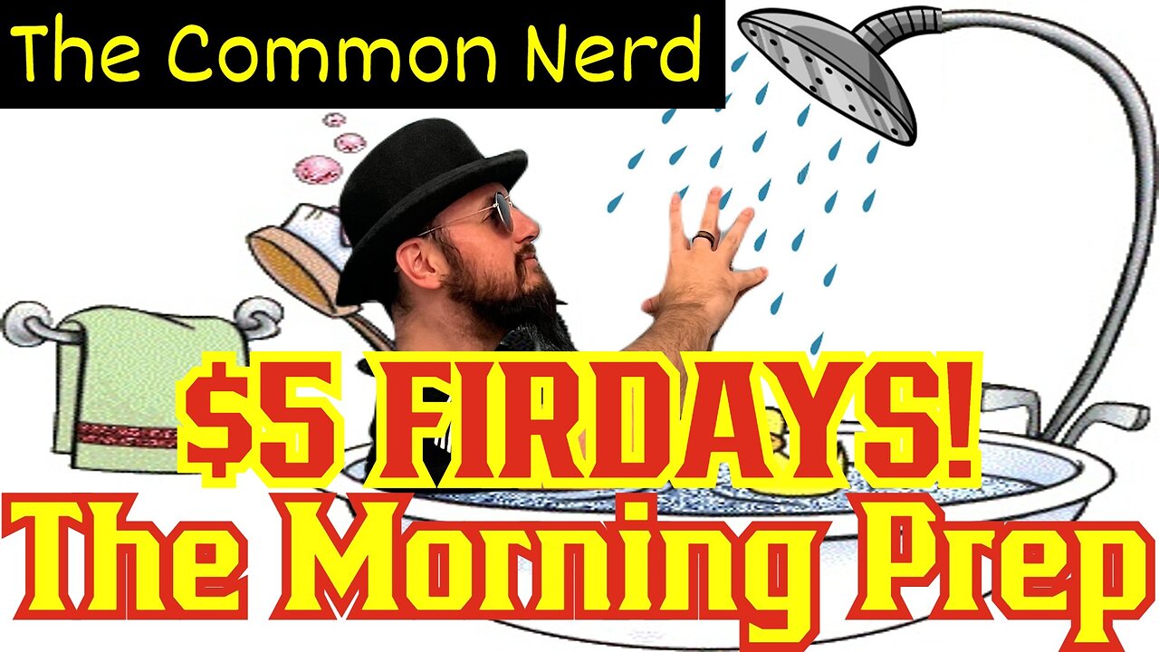 Happy Five Dollar Friday The 13th! Pop Culture News And Reviews W/ The Common Nerd!