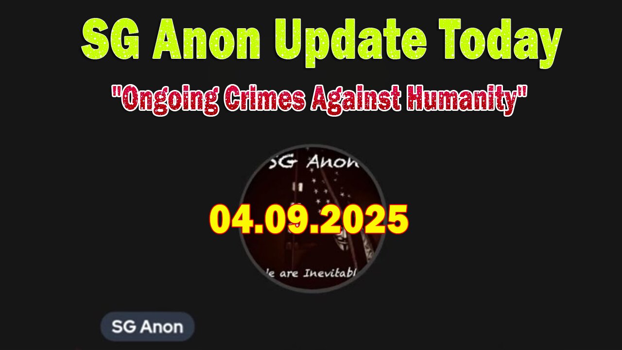 SG Anon, Gail Seiler & Barbara Update Today 4/9/25: "Ongoing Crimes Against Humanity"