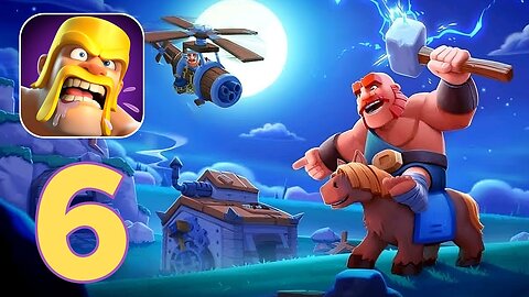 Clash of Clans - Gameplay Walkthrough | Part 6 (Android, iOS)
