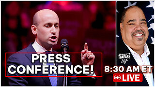 WATCH LIVE: WHITE HOUSE PRESS CONFERENCE WITH STEPHEN MILLER