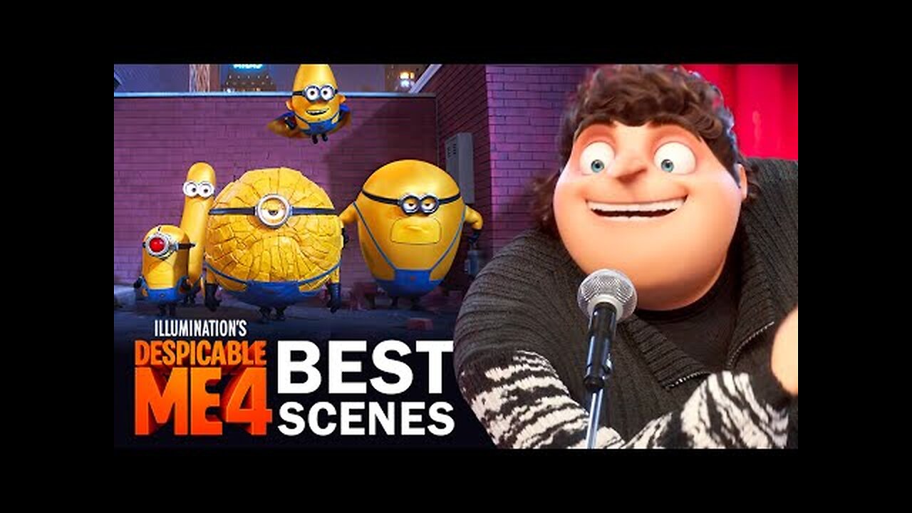 Despicable Me 4's Best Scenes