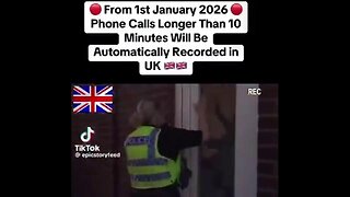 UK To Record All Phone Calls Longer Than 10 Minutes From January 2026