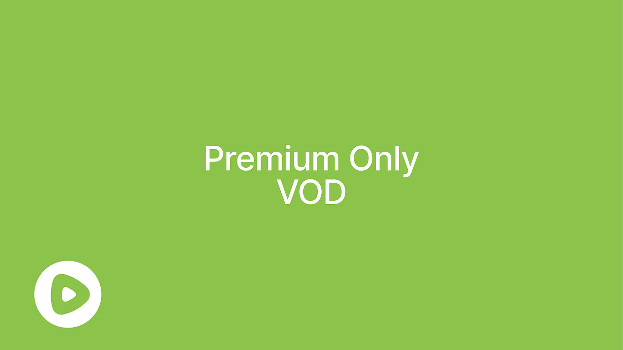 Premium Only VOD