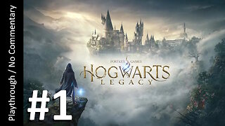 🧙‍♂️Hogwarts Legacy (Part 1) playthrough