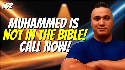 🔴 LIVE: Muhammad Is NOT in the Bible—Prove Me Wrong!