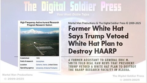 Former White Hat Says Trump Vetoed White Hat Plan to Destroy HAARP. MUST SEE!