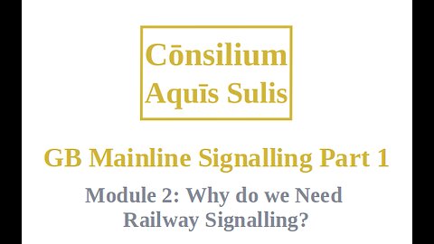 GB Mainline Signalling Part 1 Module 2 (English)