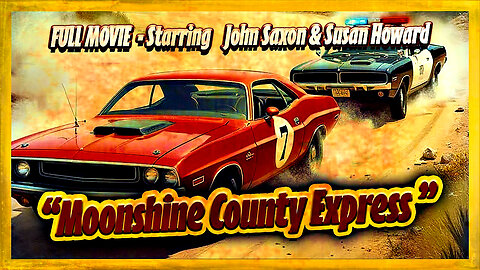 Moonshine County Express (1977) Full Movie | Action | Crime | Drama | Hillbilly Comedy