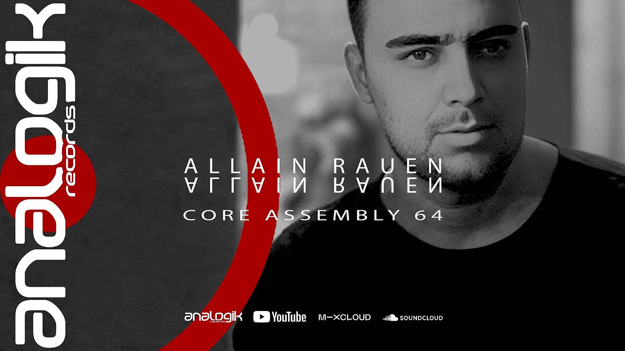 ALLAIN RAUEN - CORE ASSEMBLY 64