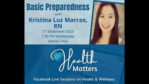 HM Session 73 Basic Preparedness with Kristina Luz Marcos RN of SGT Prepper