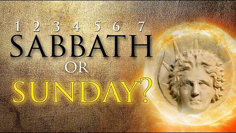 Lord of the Sabbath versus the 'lord' of the SUNday (2)