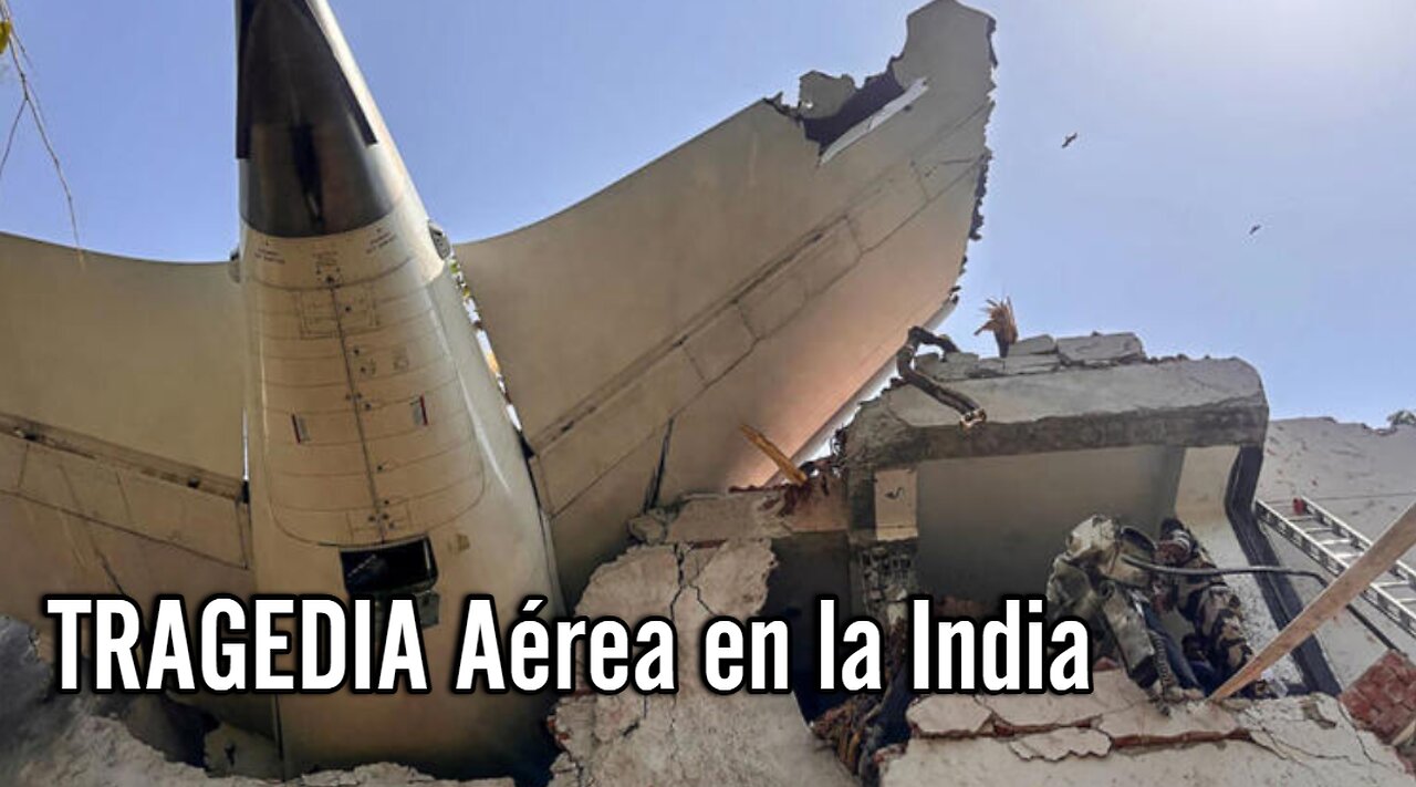 TRAGEDIA Aérea en la India