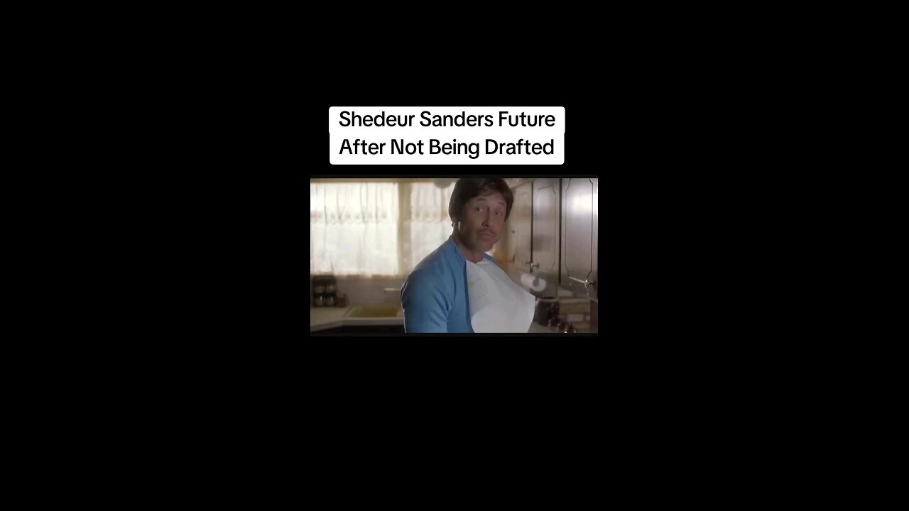 Shedeur Sanders Future After Not Being Drafted