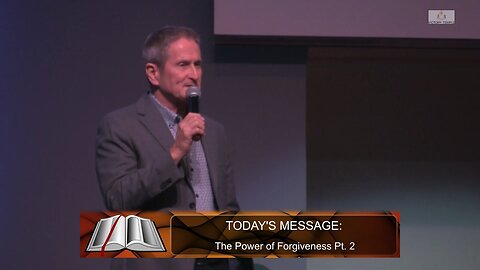The Power of Forgiveness Pt. 2