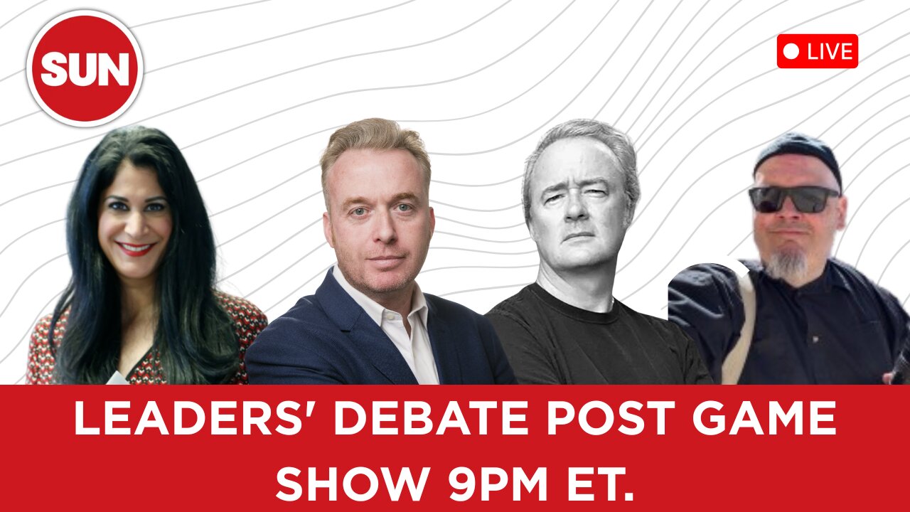 Leaders' Debate Post Game Show - Toronto Sun