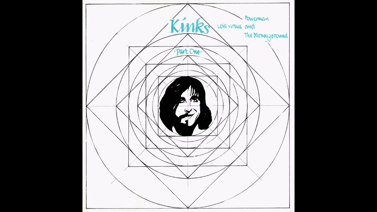 The Kinks - Lola Versus Powerman and the Moneygoround, Part One (1970) [Full Album] Vinyl Rip