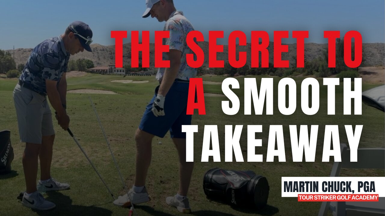 How Your Left Heel & Takeaway Rhythm Improve Your Golf Swing | Martin Chuck | Tour Striker Golf