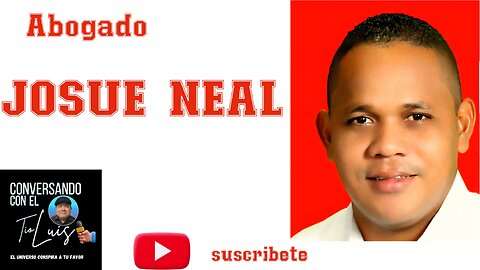 ABOGADO JOSUE NEAL RODRIGUEZ DESDE HOUSTON TEXA