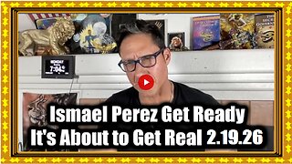 Ismael Perez Get Ready 2.18.26, it's About to Get Real.