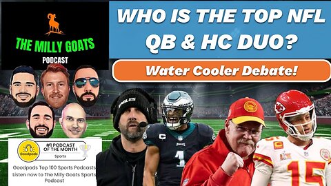 NFL Debate: Top QB and Head Coach Duos