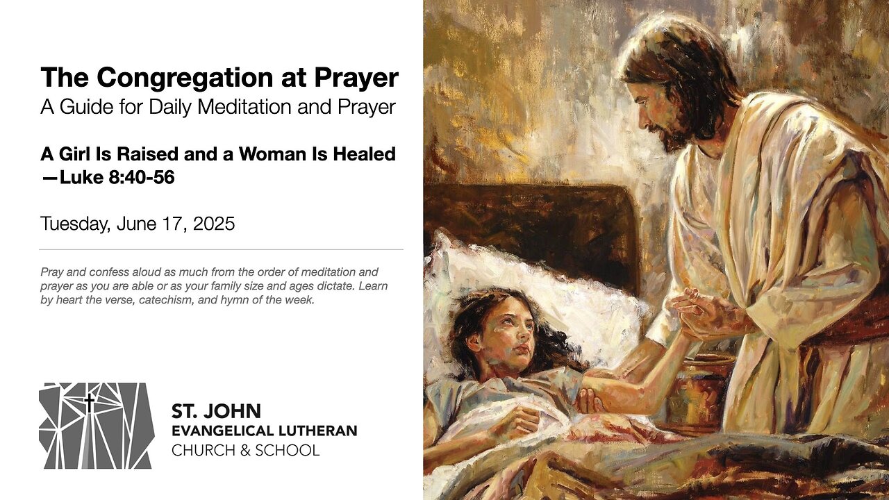 A Girl Is Raised and a Woman Is Healed—Luke 8:40-56