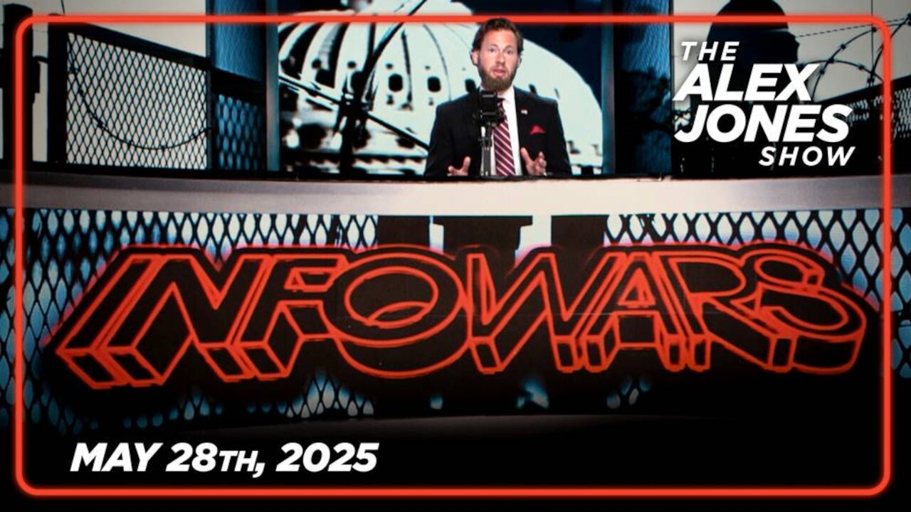 THE ALEX JONES SHOW - 5/28/2025: COUP EXPOSED! Trump’s Crypto Czar Says Dem Senator Elizabeth Warren Controlled Biden Autopen! Plus, Elon Musk Now Furious At Congress For Failing To Cut Spending Despite DOGE’s Successful Exposure Of Waste & Fraud!