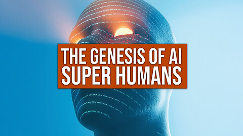 The Genesis of AI Super Humans