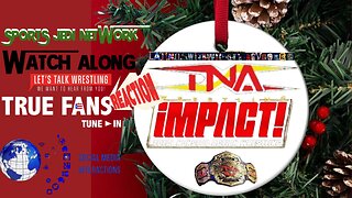 TNA iMPACT (Dec 11, 2025) LIVE WATCH ALONG— Knockouts DOG COLLAR MATCH! Dani Luna vs Indi Hartwel