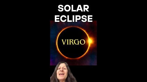 Manifesting With The Virgo Solar Eclipse September 21, 2025