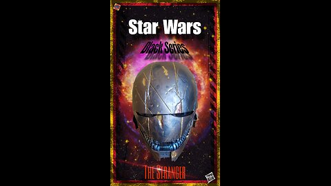 Star Wars Black Series: The Stranger Helmet