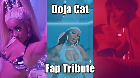 Doja Cat FAP Tribute but also The Fall of Humanity