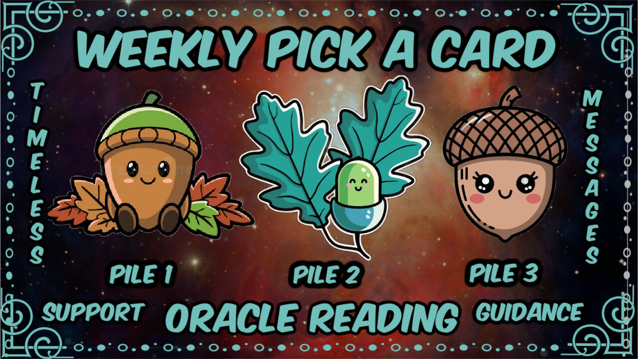 Pick A Card Oracle Reading Timeless Messages for Guidance & Support
