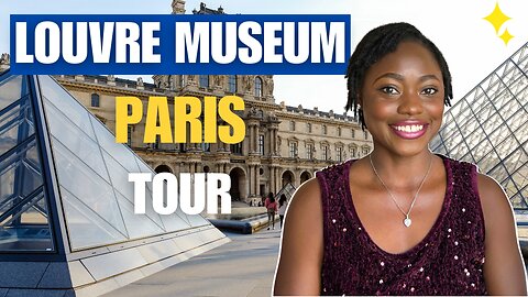 10 Things You MUST Know Before Visiting the Louvre Museum in Paris