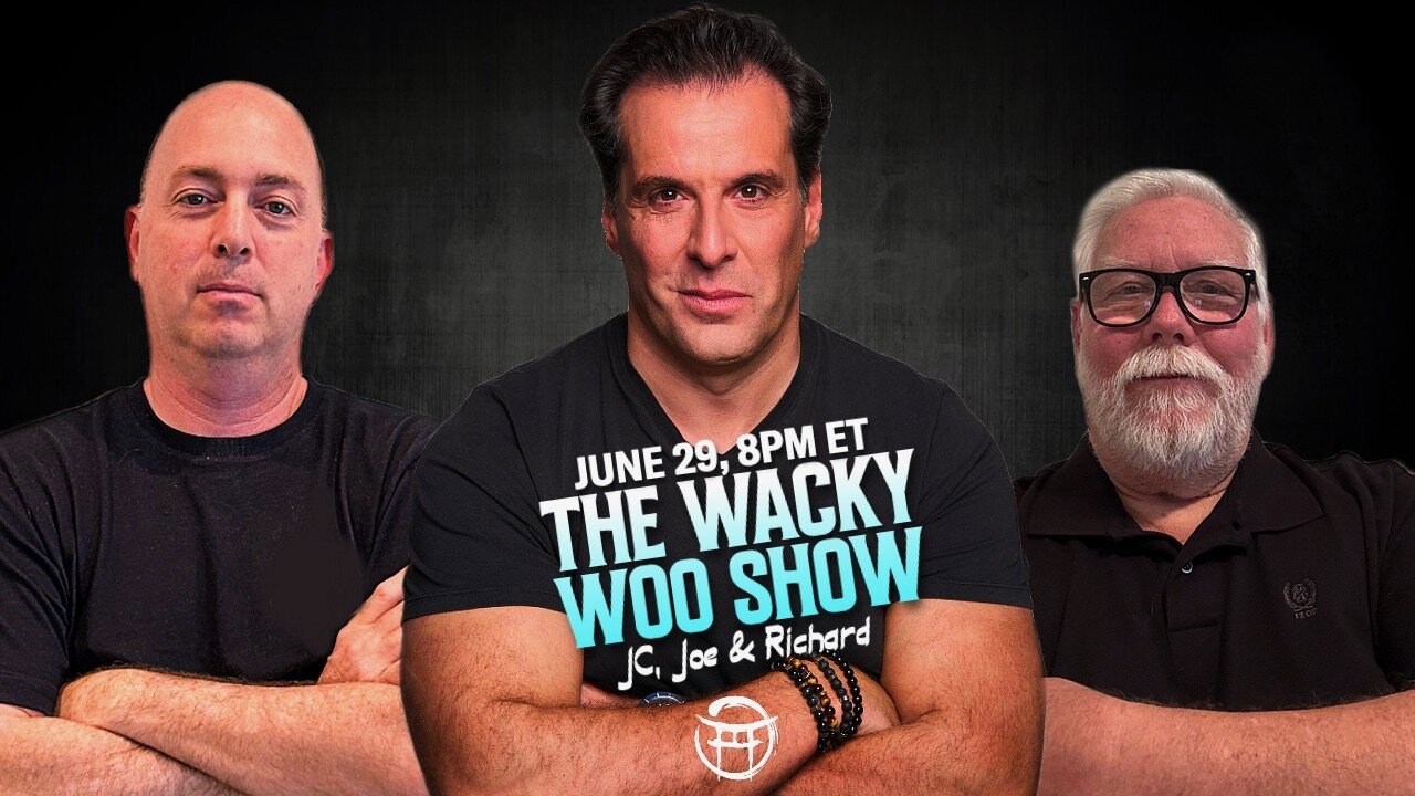 🌀 THE WACKY WOO SHOW with JC, JOE & RICHARD - JUNE 29, 2025