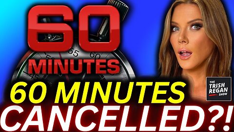 BREAKING: Paramount Set to DUMP ‘60 Minutes’ Amid Network Turmoil