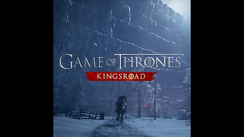 🔥 Game of Thrones Kingsroad 🔥