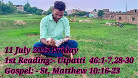 Catholic Daily Gospel and Reading in Hindi 11 July 2025 | Today's Bible Verse | Aaj ka Susamachar
